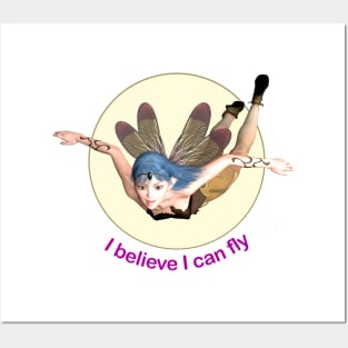 I believe I can fly elf fairy faerie dragonfly wings flying Posters and Art